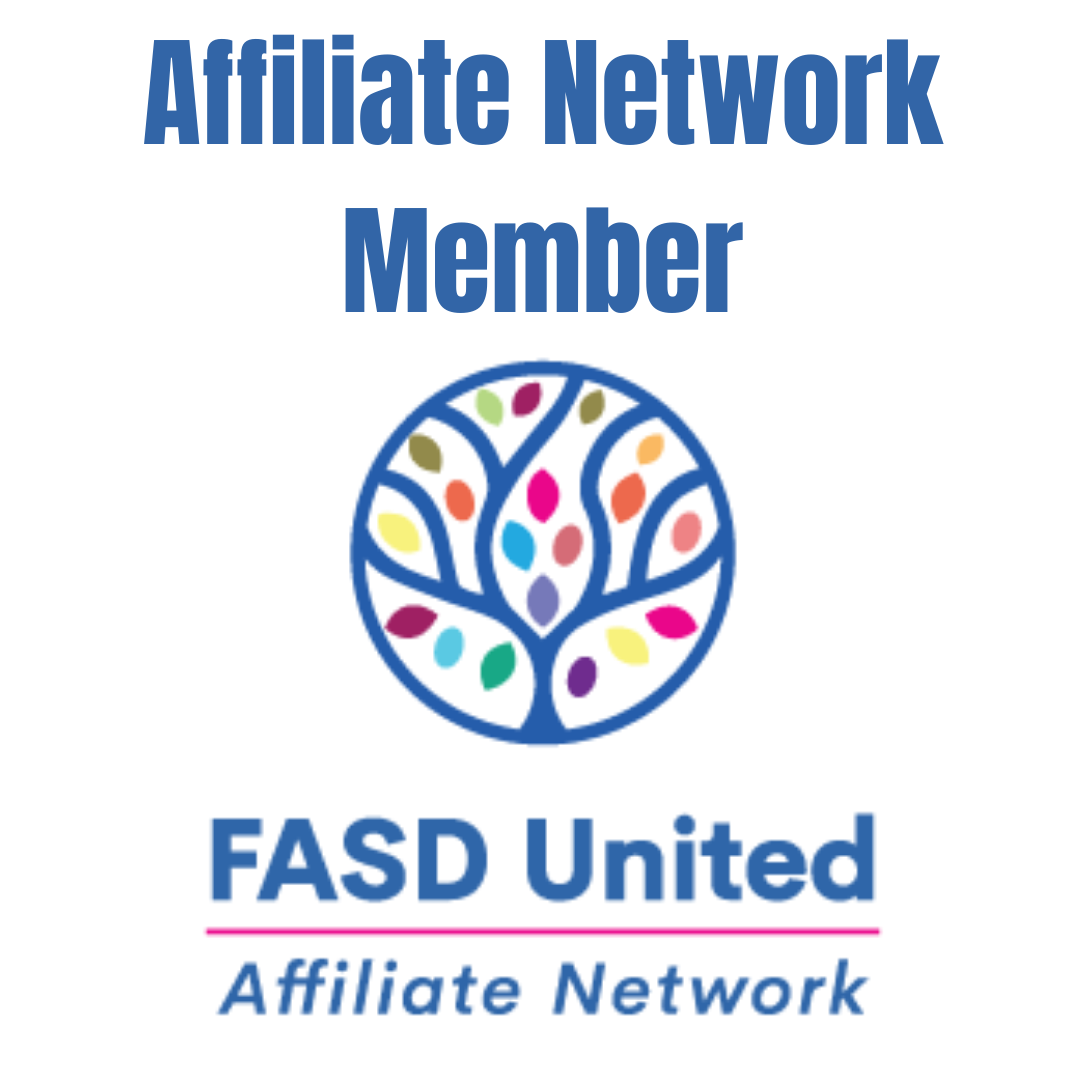  A Proud Member of the FASD United Affiliate Network 